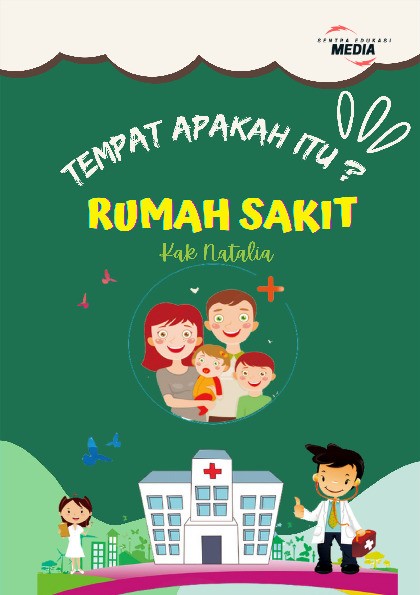 Tempat Apakah Itu : RUMAH SAKIT